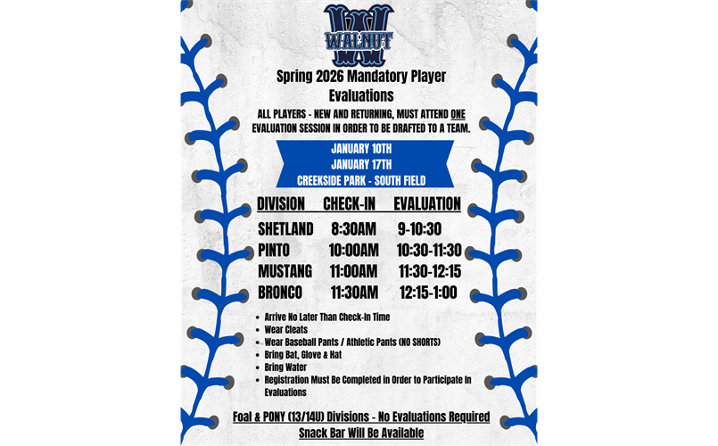 Player Evaluations are near. Register Today.